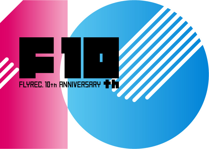 Flyrec. 10th Anniversary